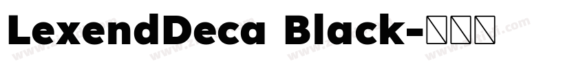 LexendDeca Black字体转换